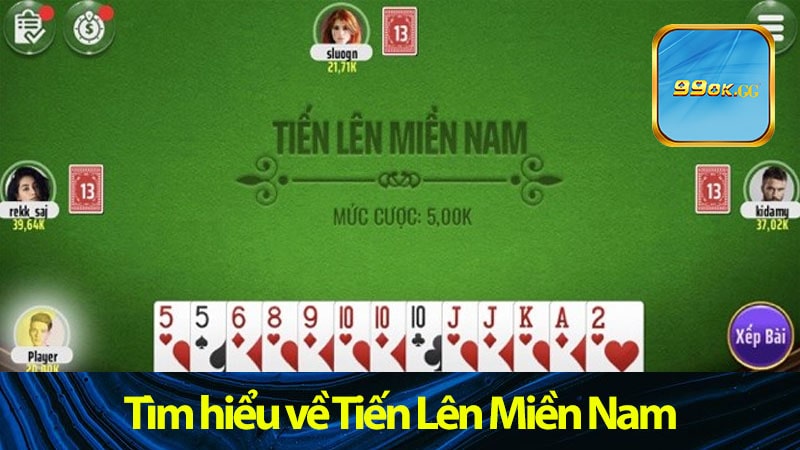 Tìm hiểu về Tiến Lên Miền Nam