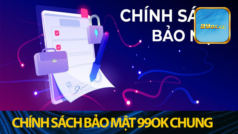 Chính sách bảo mật chung